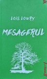 Mesagerul - 2023 - Lois Lowry (@L177), Young Art