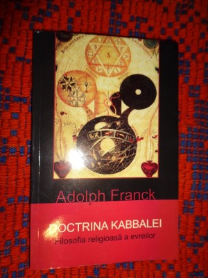Doctrina kabbalei / filosofia religioasa a evreilor - Adolph Franck / 154 pagini foto