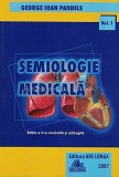 Semiologie Medicala I - George Ioan Pandele