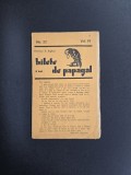 Bilete de papagal Nr.32 Vol.IV - T. Arghezi