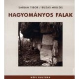 Hagyom&aacute;nyos falak - Buz&aacute;s Mikl&oacute;s Sabj&aacute;n Tibor