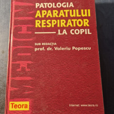 Patologia aparatului respirator la copil Valeriu Popescu