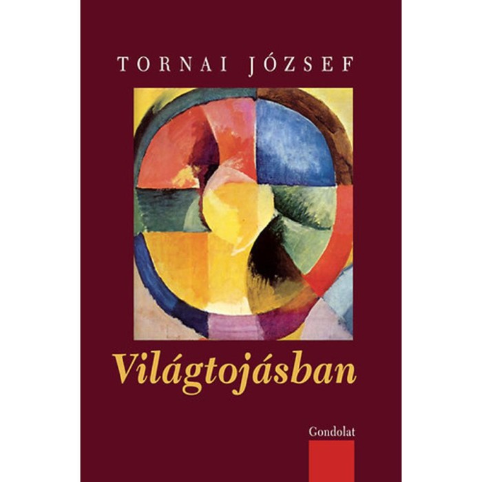 Vil&aacute;gtoj&aacute;sban - Versek - Tornai J&oacute;zsef