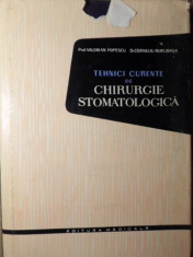 TEHNICI CURENTE DE CHIRURGIE STOMATOLOGICA - V. POPESCU, C. BURLIBASA foto