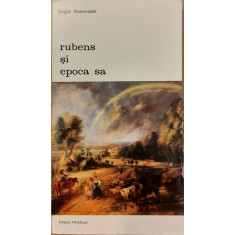 Rubens si epoca sa. Biblioteca de arta 74