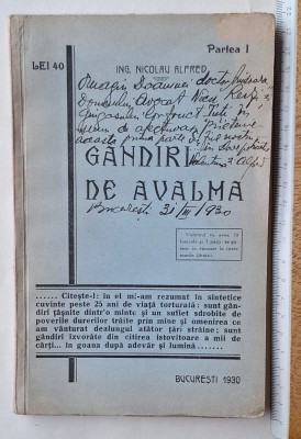 G&amp;acirc;ndiri de avalmă &amp;ndash; Nicolau Alfred, Partea I, București 1930, cu dedicație autografă foto