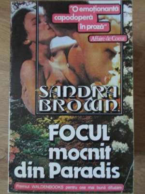 FOCUL MOCNIT DIN PARADIS-SANDRA BROWN foto