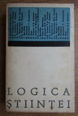 Gh. Enescu C. Popa (eds.) - Logica stiintei (culegere de studii traduse) foto