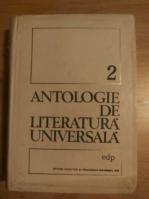 Antologie de literatura universala vol 2 - Al. Dima, Victor Ciobanu foto