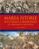 Cumpara ieftin Marea istorie ilustrata a Romaniei si a Republicii Moldova. Volumul 7/Ioan-Aurel Pop, Ioan Bolovan, Litera