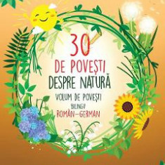 30 de povesti despre natura. Volum de povesti