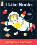 I Like Books | Anthony Browne