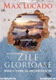 Zile glorioase - Editura Scriptum