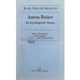 Anton Reiser Ein psychologischer Roman - 1987 - Karl Moritz (T107)