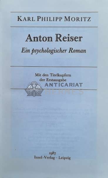 Anton Reiser Ein psychologischer Roman - 1987 - Karl Moritz (T107)