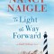 To Light the Way Forward