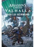 Cumpara ieftin Assassin S Creed Valhalla. Saga Lui Geirmund, Matthew J. Kirby - Editura Art