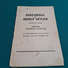 DISCURSUL LUI ADOLF HITLER ROSTIT CU OCAZIA SERBĂRII VECHILOR LUPTĂTORI / 1940 *