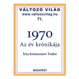 1970 - Az &eacute;v kr&oacute;nik&aacute;ja - Dr. Szimeonov Todor