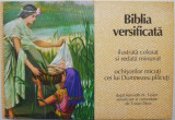 Biblia versificata. Ilustrata colorat si redata minunat ochisorilor micuti cei lui Dumnezeu placuti &ndash; dupa Kenneth N. Taylor versificare si comentare