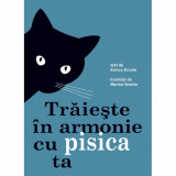 Traieste in Armonie cu Pisica Ta - Enrico Ercole, Didactica Publishing House