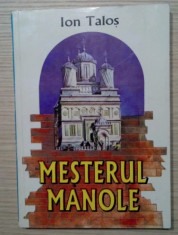 Mesterul Manole vol 2 Corpusul variantelor romanesti/ Ion Talos foto