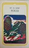 Poezii St.O. Iosif - Minerva 1978, Colectia Arcade, Carte de Poezie, Limba Romana, 325 Pagini