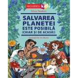 Salvarea planetei este posibila (chiar si de acasa!), Silvia Teodosi, ill. Iris Biasio