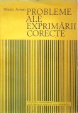 Mioara Avram - Probleme ale exprimarii corecte