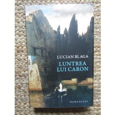 Luntrea lui Caron - Lucian Blaga