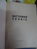 Dictionar Tehnic - Necunoscut ,548060, Tehnica