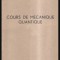 Cours de mecanique quantique / Constantin Cioaca