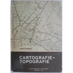Cartografie &ndash; topografie &ndash; Anton Nastase (putin uzata)