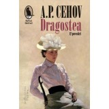 Dragostea. 12 povestiri - A. P. Cehov