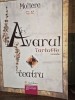 Avarul - Tartuffe - Moliere
