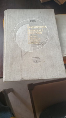 Transmisiunea si imparteala mostenirii in dreptul Republicii Socialiste Romania , Mihail Eliescu , 1966 foto