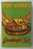 EXCELENTA SA de POP SIMION , 1996 , DEDICATIE *