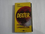 DEXTER PRADA UMBRELOR - JEFF LINDSAY