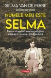 Numele meu este Selma - Roman - Selma van de Perre - Paperback brosat - Polirom