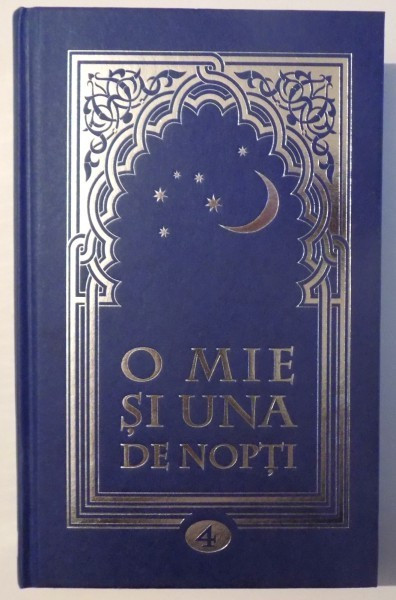 O MIE SI UNA DE NOPTI , VOL. 4 , 2009