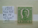 1919- Austria-Feldpost-Kais.Karl-Mi IV-MH, Nestampilat