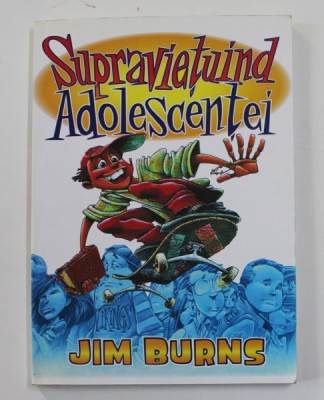 SUPRAVIETUIND ADOLESCENTEI de JIM BURNS , 2003 foto