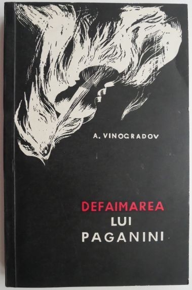 Defaimarea lui Paganini &ndash; A. Vinogradov