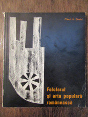 Folclorul ?i arta populara romaneasca - Paul H. Stahl foto