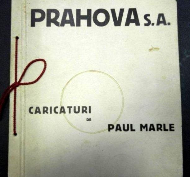PRAHOVA S.A. - CARICATURI DE PAUL MARLE