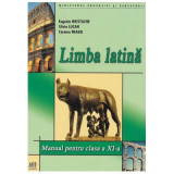 Limba latina. Manual pentru clasa a 11-a - Eugenia Hristache