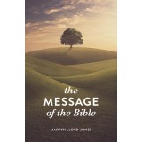 The Message of the Bible (Pack of 25)