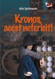 Cumpara ieftin Kronos, acest nefericit!/Iulia Spiridonova