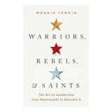 Cumpara ieftin Warriors, Rebels, and Saints, Moshik Temkin
