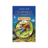 Calatoriile lui Gulliver - Jonathan Swift
